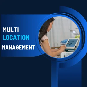 Multi-location management