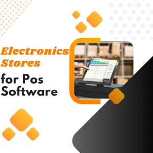 Electronics Stores for Pos Software