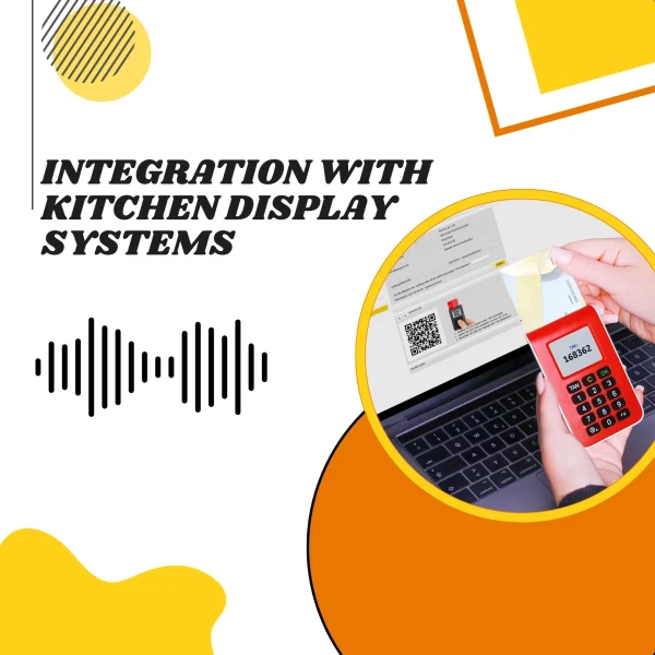 Integration with kitchen display systems
